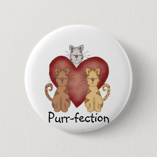Bóton Redondo 5.08cm Camiseta e presentes do purr-fection dos gatos