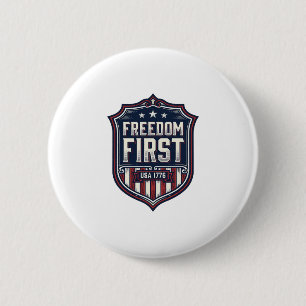 Bóton Redondo 5.08cm Camiseta Escudo Patriótico Freedom First EUA 1776