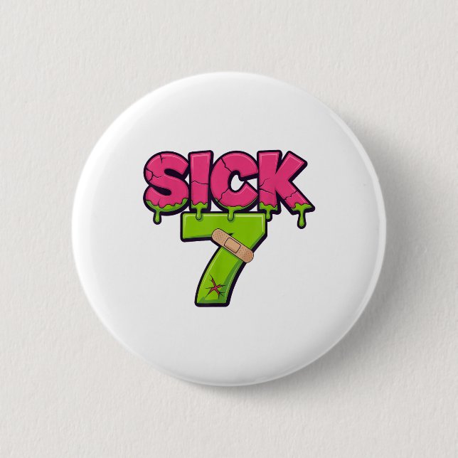 Bóton Redondo 5.08cm Camiseta Meme Sick Seven Six Seven Diversão com Jo (Frente)