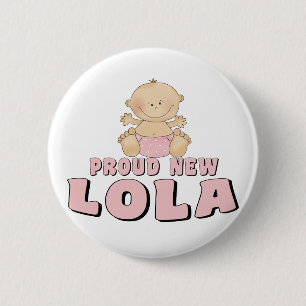 Bóton Redondo 5.08cm Camiseta Orgulhosa Nova Lola