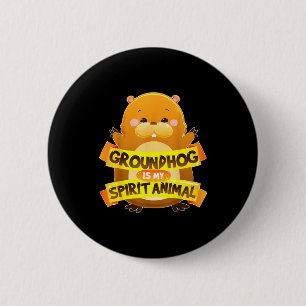 Bóton Redondo 5.08cm Camisetas do Dia da Marmota É Meu Animal Espiritua
