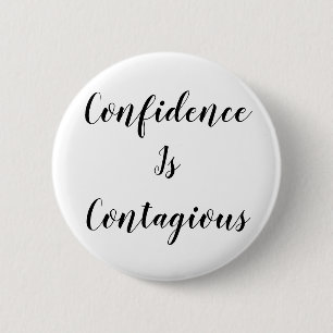 Bóton Redondo 5.08cm Caneca Confiança É Contagiosa Citação Inspirador
