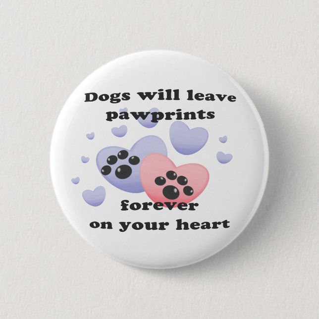 Bóton Redondo 5.08cm Cão Pawprints no coração (Frente)