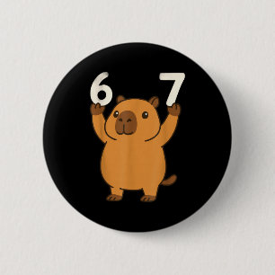 Bóton Redondo 5.08cm Capivara 67 Meme Seis Sete Engraçado 