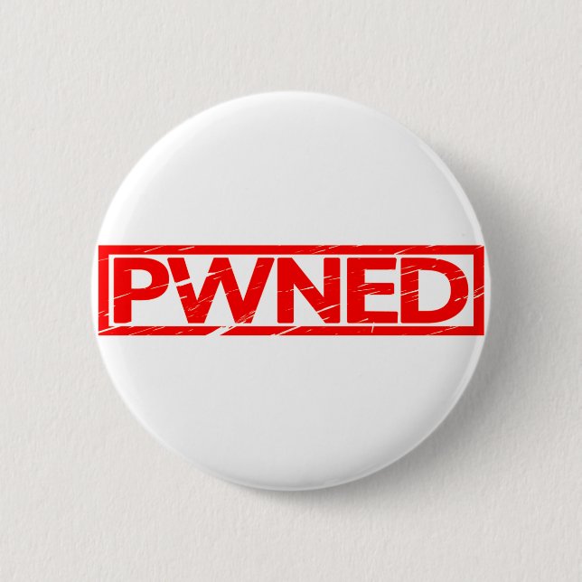 Bóton Redondo 5.08cm Carimbo Pwned (Frente)