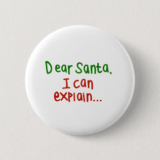 Bóton Redondo 5.08cm Caro papai noel que eu posso explicar