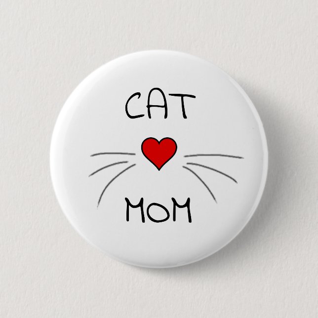 Bóton Redondo 5.08cm Cat Mãe Heart and Whiskers (Frente)