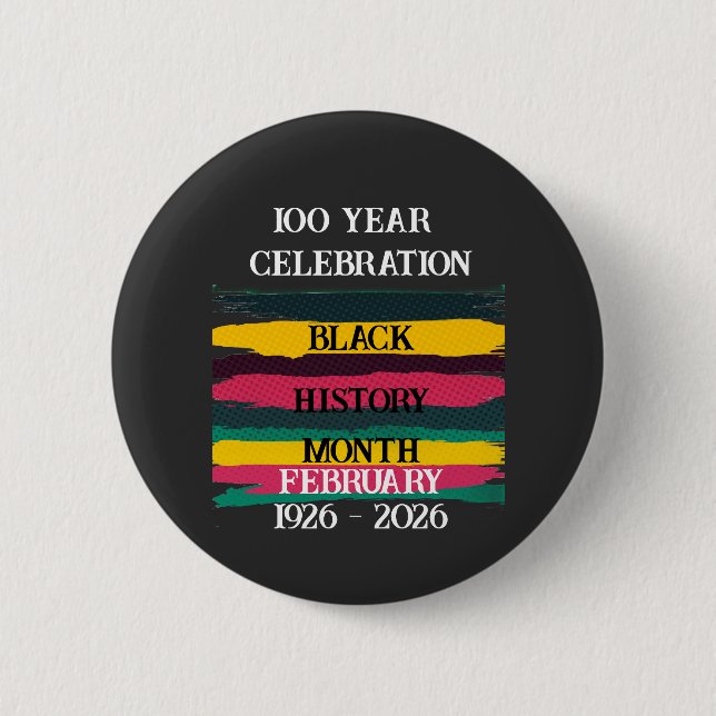 Bóton Redondo 5.08cm celebração de 100 anos do mês da história negra 20 (Frente)