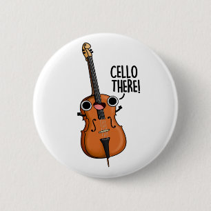 Bóton Redondo 5.08cm Cello Lá, Um Belo Pun De Música