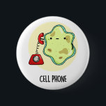 Bóton Redondo 5.08cm Celular Funny Biology Science Pun<br><div class="desc">Celular Engraçado Biology Science Pun apresenta uma linda célula de solteiro usando um telefone vintage. Benny Pun presente para família e amigos que amam biologia,  celulares e trocadilhos.</div>