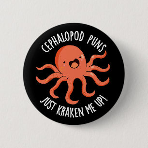 Bóton Redondo 5.08cm Cephalopod Puns Me Arrastou Pun Dark BG
