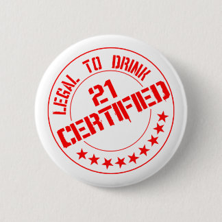 Bóton Redondo 5.08cm Certified Now 21 Legal to Beink