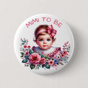 Bóton Redondo 5.08cm Chá de fraldas da Vintage Baby Girl Mimi para se