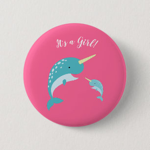 Bóton Redondo 5.08cm Chá de fraldas Narwhal É um pino Crachá de bot