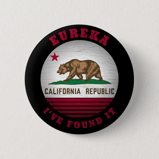 BÓTON REDONDO 5.08CM CHAMADA ESTATAL DE CALIFORNIA EUREKA (Frente)