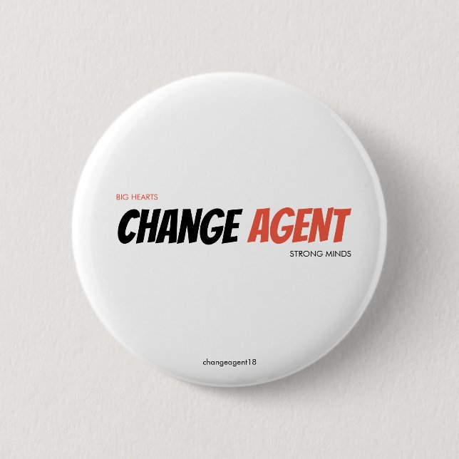 Bóton Redondo 5.08cm changeagent (Frente)