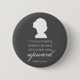 Bóton Redondo 5.08cm Charlotte Bronte - Continue Olhando Para Cima - Pr