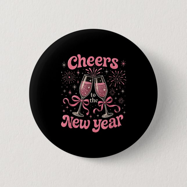 Bóton Redondo 5.08cm Cheers To The New Year 2026 Nk Celebration Gift  (Frente)