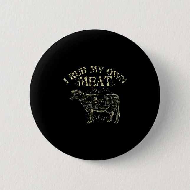 Bóton Redondo 5.08cm Chef Engraçado de Churrasco Tee... eu esfrego minh (Frente)