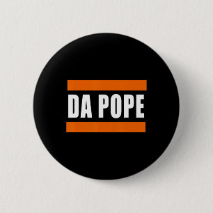 Bóton Redondo 5.08cm Chicago Da Pope Engraçado Humor