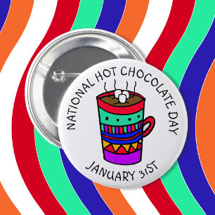 Bóton Redondo 5.08cm Chocolate quente dia o 31 de janeiro nacional