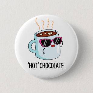 Bóton Redondo 5.08cm Chocolate Quente Engraçado Bebida Arma