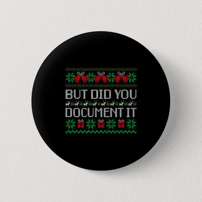Bóton Redondo 5.08cm Christmas But Did You Doent It Ugly Office Party S (Frente)