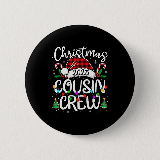 Bóton Redondo 5.08cm Christmas Cousin Crew 2025 Family Matching Xmas Pa (Frente)
