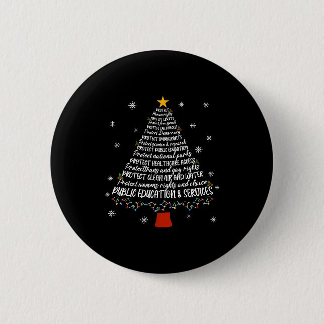 Bóton Redondo 5.08cm Christmas Tree Protect Human Rights Protect Libert (Frente)