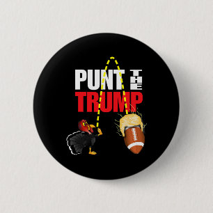 Bóton Redondo 5.08cm Chutar O Trump Divertido Político