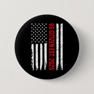 Bóton Redondo 5.08cm Cidadania Americana Decoration American New Citize