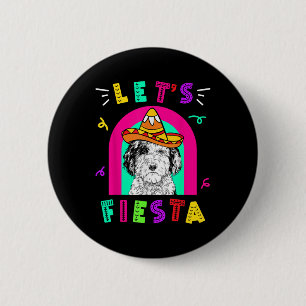 Bóton Redondo 5.08cm Cinco de Mayo Dog Let s Fiesta Camisa 5 De Mayo Me