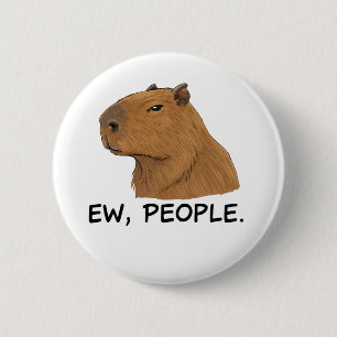 Bóton Redondo 5.08cm Citação engraçada de capivara fofa com humor irôni