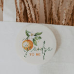Bóton Redondo 5.08cm Citrus Little Cutie Baby Shower Grandpa To Be<br><div class="desc">Introducing our citrus little cutie baby shower grandpa to be button, perfect for a fun, gender-neutral celebration! This zesty design features a delightful citrus orange clementine fruit theme, brought to life with a simple boho-inspired watercolor style. It is ideal for welcoming a little boy or girl in a joyful and...</div>