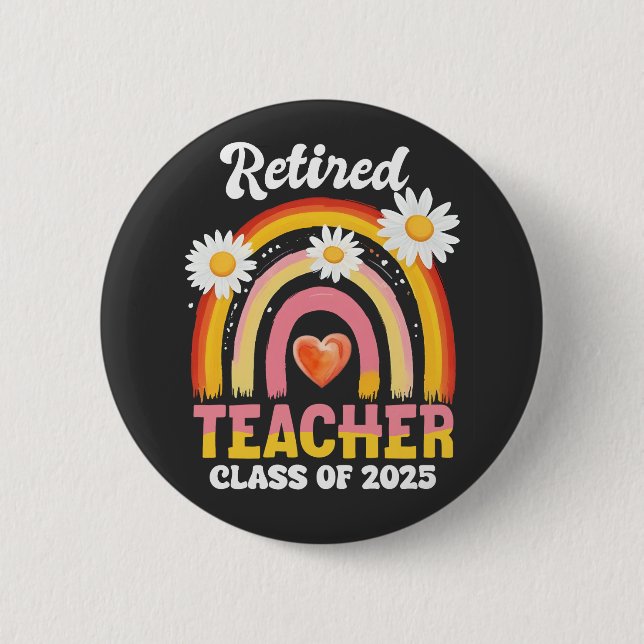 Bóton Redondo 5.08cm Classe De Professores Reformados De 2025 (Frente)
