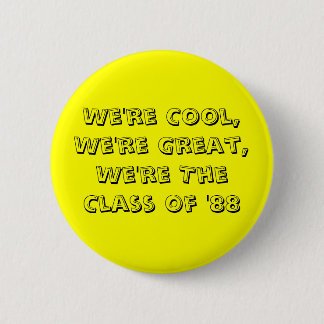 Bóton Redondo 5.08cm Classe 'do botão 88