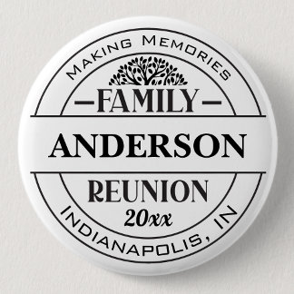 Bóton Redondo 5.08cm Classic Family Reunion Button Custom Text Badge