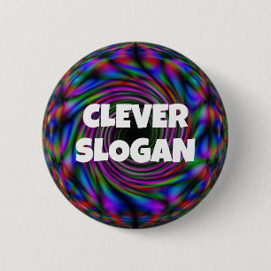 Bóton Redondo 5.08cm CLEVER SLOGAN (você pode alterar as palavras)