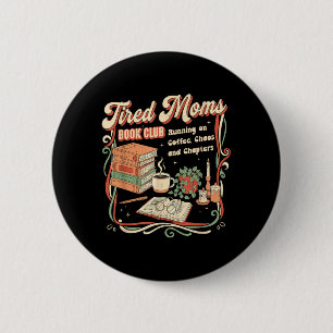 Bóton Redondo 5.08cm Clube do Livro de Mães Cansadas Design Retro Fino