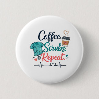 Bóton Redondo 5.08cm Coffee. Scrubs. Repeat. 
