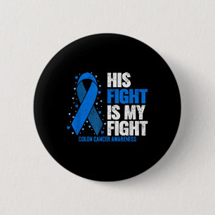 Bóton Redondo 5.08cm Colon Cancer Sua Luta É Meu Cancer De Colons De Lu