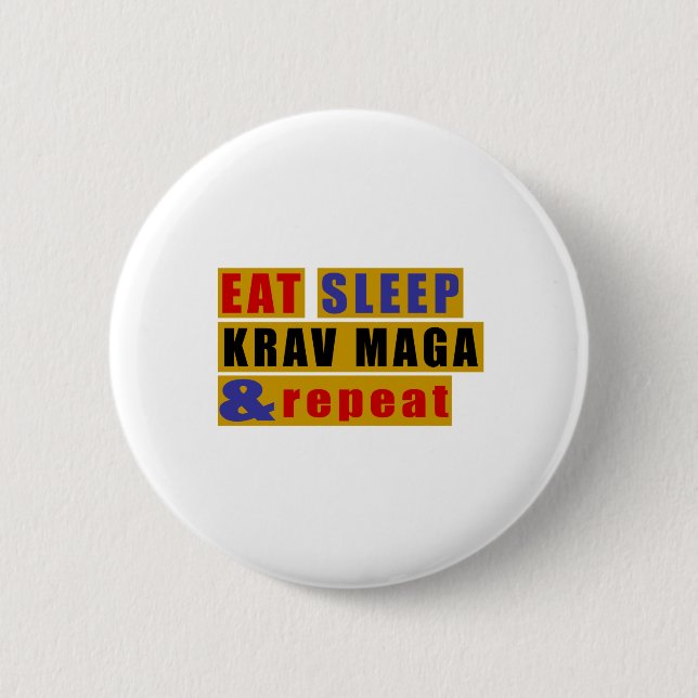 Bóton Redondo 5.08cm Coma o sono KRAV MAGA e repita-o (Frente)