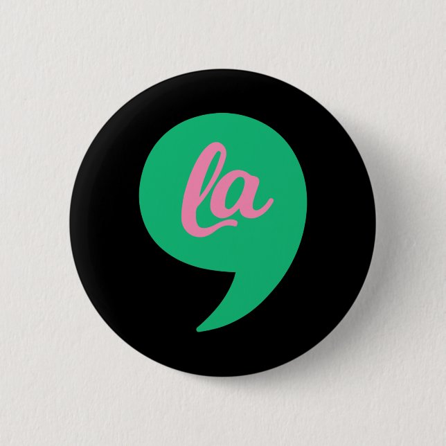 Bóton Redondo 5.08cm Comma La Kamala Harris 2022 Eleições Costum (Frente)