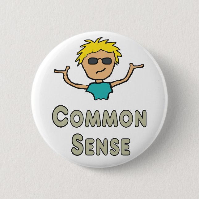 Bóton Redondo 5.08cm Common Sense (Frente)