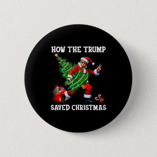 Bóton Redondo 5.08cm Como O Trump Salvou O Natal Divertido Trump Natal