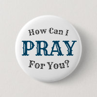 Como posso eu Pray para você? Botão