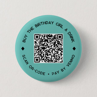 Bóton Redondo 5.08cm Comprar um Drink para a ANIVERSARIANTE Botão de QR