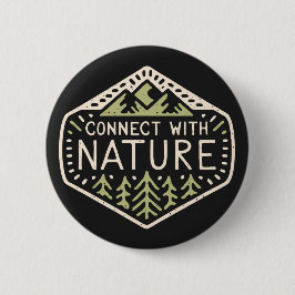 Bóton Redondo 5.08cm Conectar-se com a natureza