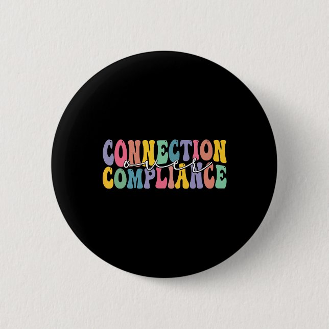 Bóton Redondo 5.08cm Conexão Além da Conformidade Mês de Conscientizaçã (Frente)