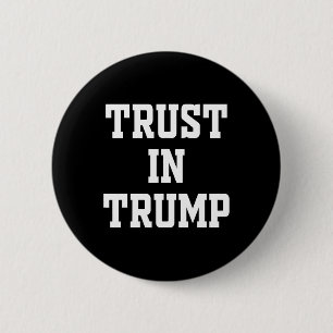 Bóton Redondo 5.08cm Confie em Trump 